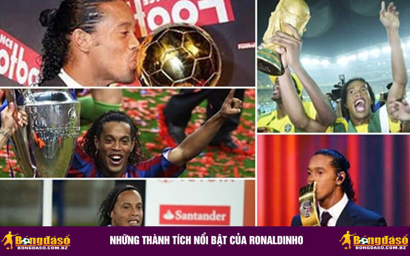 Những Thành Tích Nổi Bật của Ronaldinho