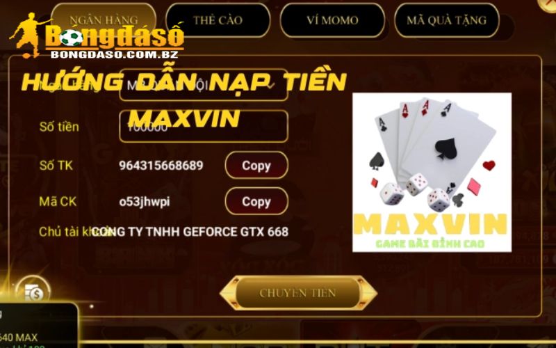 Hướng dẫn chi tiết từng phương thức nạp tiền Maxvin